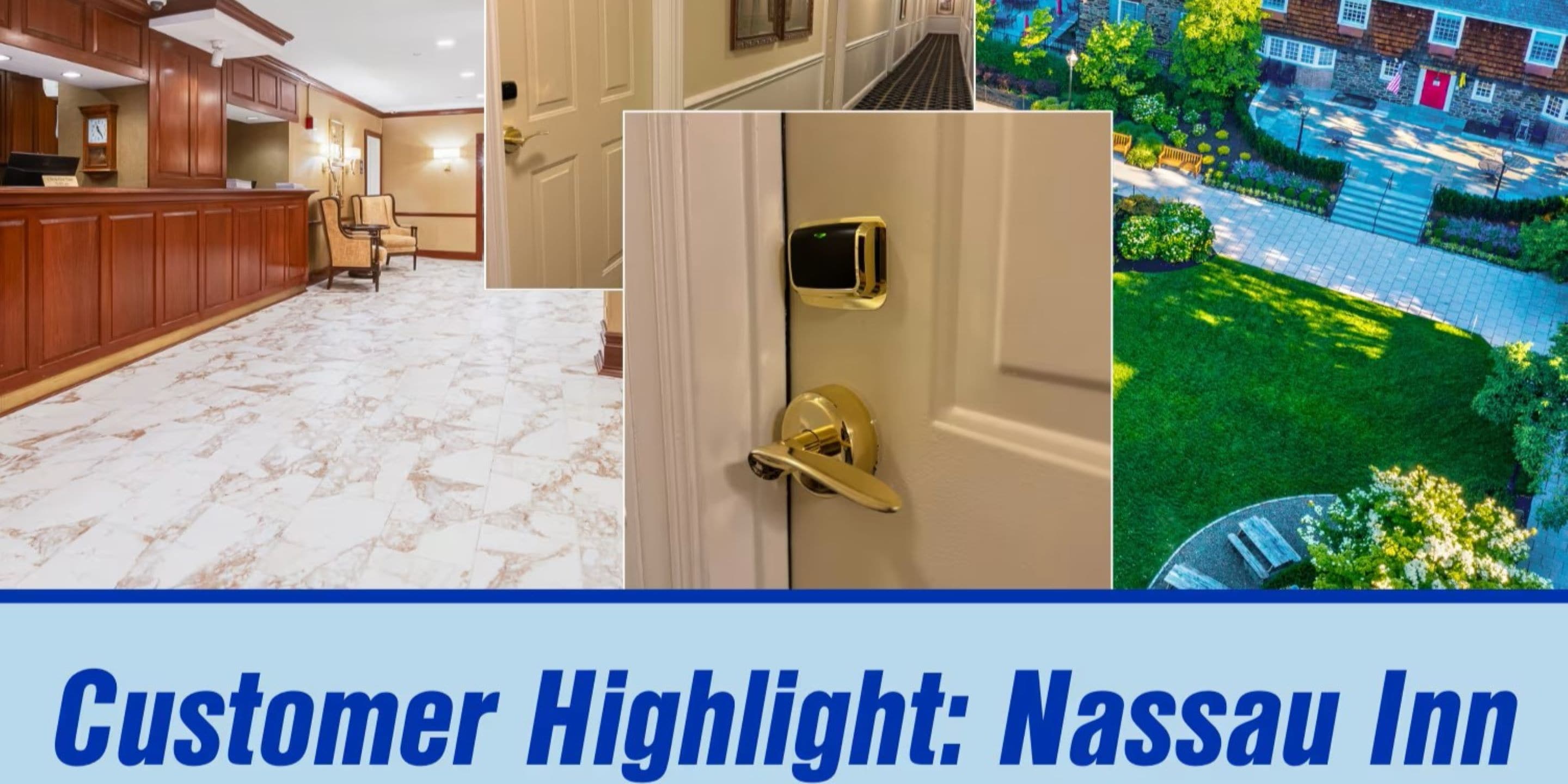 Customer Highlight: Nassau Inn