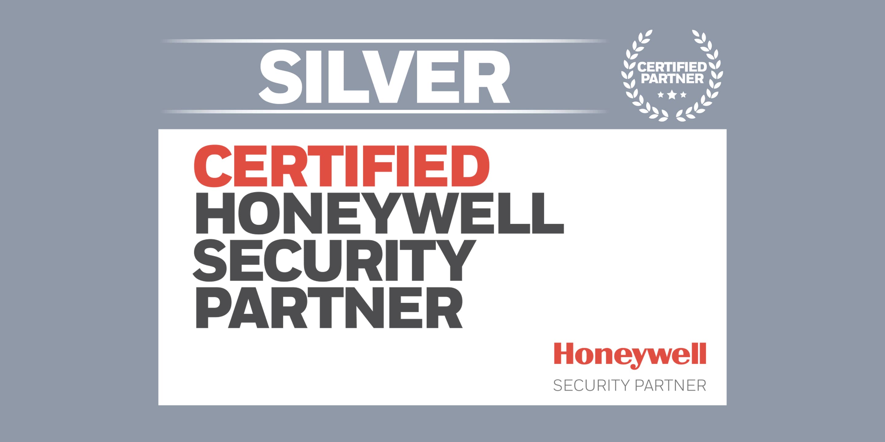 Certified Honeywell Security Partner silver banner 